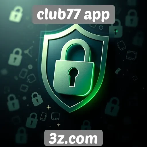 Segurança no Club77 App é prioridade para usuários